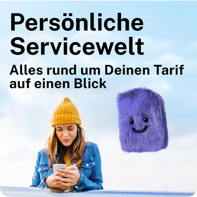 Persönliche Servicewelt, alles rund um Deinen Tarif auf einen Blick.